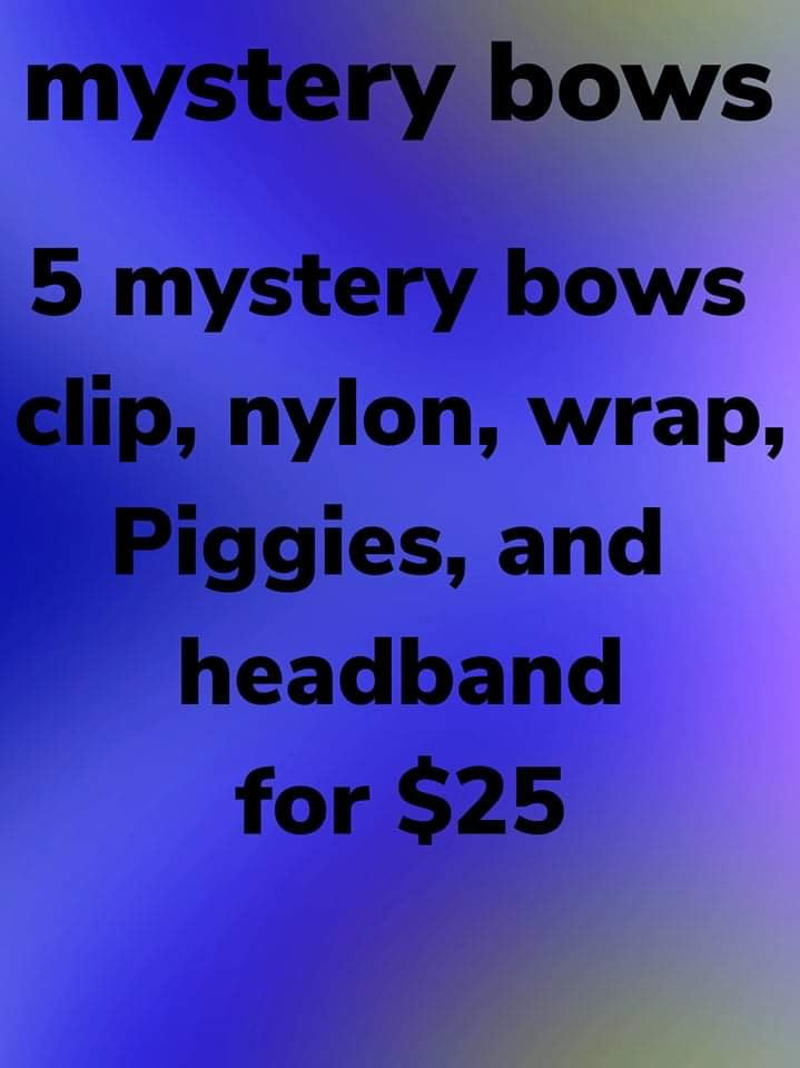 5 mystery bows